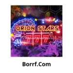 Orion Stars 777 APK_Borrf.Com